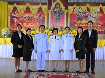 ผอ.ศูนย์ฯสมุทรสงคราม  ร่วมงานรัฐพิธี
“วันยุทธหัตถีสมเด็จ พระนเรศวรมหาราช”
ประจำปี  2562