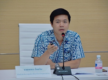 Suan Sunandha Rajabhat University
Office, Samut Songkhram Center, Granted
Policies and Management Directions for 5
Missions Focusing on Management
Innovation by Improving Strategies to
Drive the Organization to Standardize
the University Strategy and the