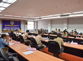 Meeting of the Committees to Drive
Thailand Together, Samut Songkhram
Province