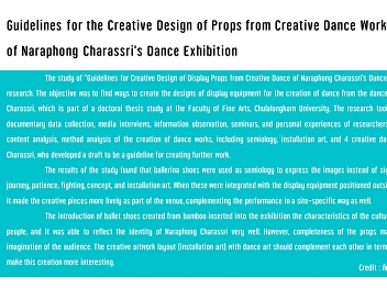 Guidelines for the Creative Design of
Props from Creative Dance Work of
Naraphong Charassri’s Dance Exhibition