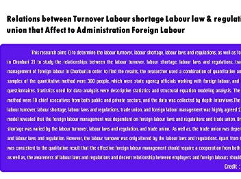 Relations between Turnover Labour
shortage Labour law & regulation and
Trade union that Affect to
Administration Foreign Labour