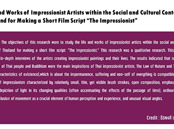 Life and Works of Impressionist Artists
within the Social and Cultural Context
of Thailand for Making a Short Film
Script “The Impressionist”