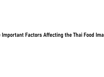 The Important Factors Affecting the Thai
Food Images